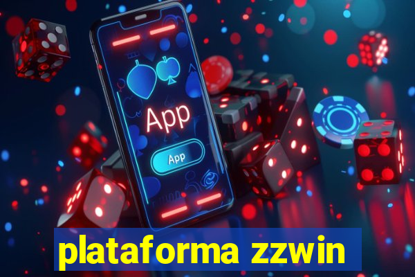 plataforma zzwin